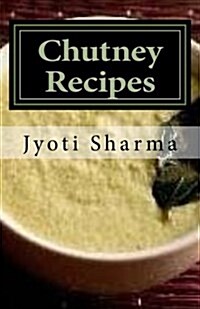 Chutney Recipes (Paperback)