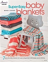 Super-easy Baby Blankets (Paperback)