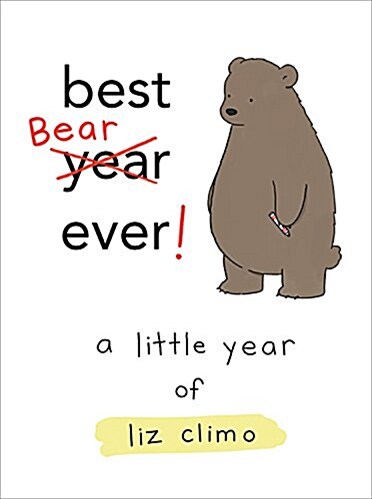[중고] Best Bear Ever!: A Little Year of Liz Climo (Hardcover)