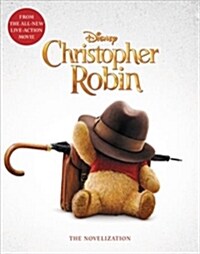 [중고] Christopher Robin: The Novelization (Paperback)