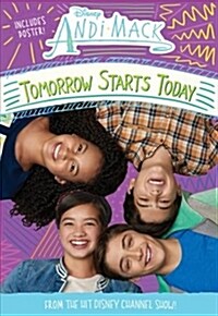 Andi Mack Tomorrow Starts Today (Paperback)