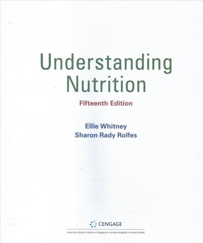 Understanding Nutrition + Mindtap Nutrition, 1 Term 6 Months Access Card (Paperback, 15th, PCK, UNB)