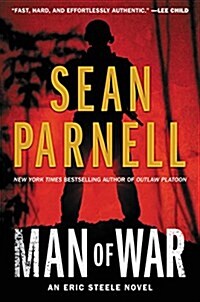 Man of War: An Eric Steele Novel (Hardcover)