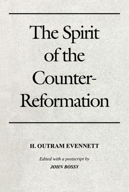 The Spirit of the Counter-reformation (Hardcover)