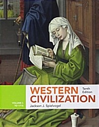 Western Civilization + Sources of the Western Tradition Volume I: from Ancient Times to the Enlightenment, 10th Ed. (Paperback, 10th, PCK)