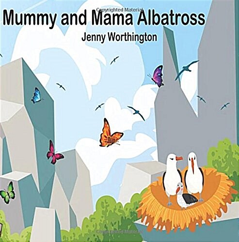 Mummy and Mama Albatross (Paperback)