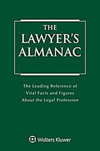 The Lawyers Almanac: 2018 Edition (Paperback)