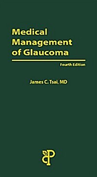 Medical Management of Glaucoma (Paperback, 4th)