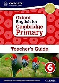 Oxford English for Cambridge Primary Teacher book 6 (Package)