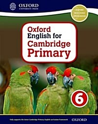 Oxford English for Cambridge Primary Student Book 6 (Package)