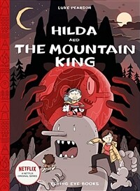 Hilda and the Mountain King (Hardcover)