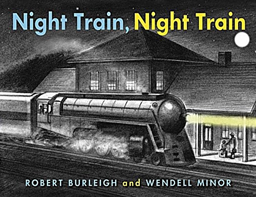 Night Train, Night Train (Hardcover)