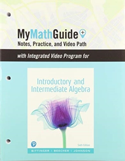 Mymathguide for Introductory and Intermediate Algebra (Paperback, 6)