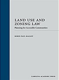 Land Use and Zoning Law (Hardcover)
