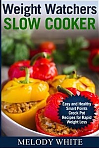 Weight Watchers Slow Cooker (Paperback)