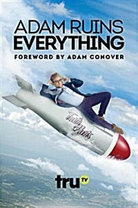 Adam Ruins Everything (Paperback)
