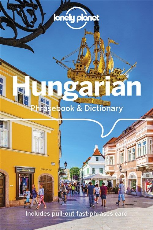 Lonely Planet Hungarian Phrasebook & Dictionary (Paperback, 3)