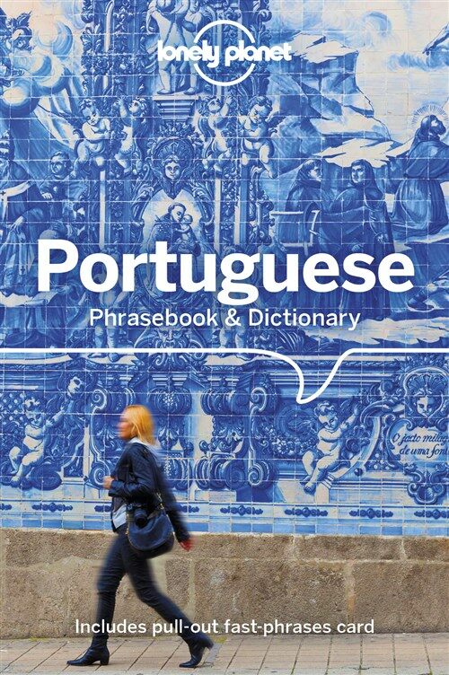 Lonely Planet Portuguese Phrasebook & Dictionary 4 (Paperback, 4)