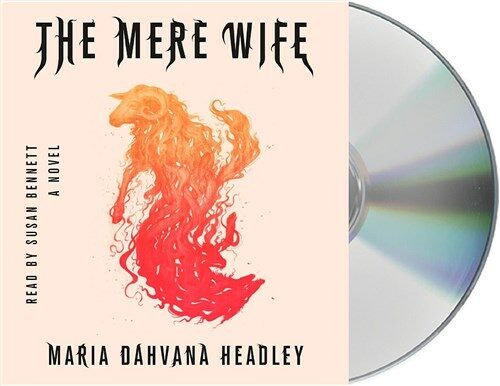 The Mere Wife (Audio CD, Unabridged)