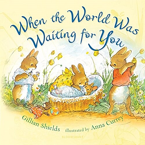 When the World Was Waiting for You (Board Books)