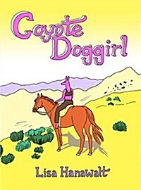 Coyote Doggirl (Hardcover)