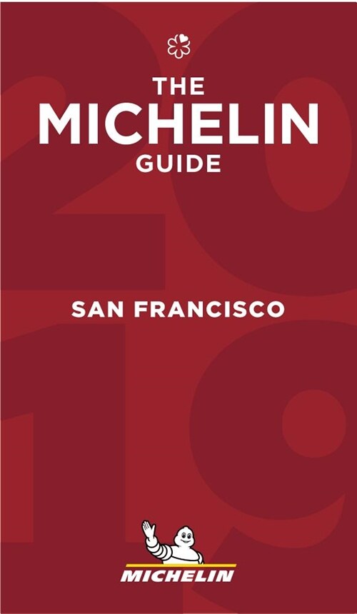 Michelin Guide San Francisco 2019: Restaurants (Paperback, 13)