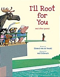 Ill Root for You (Hardcover)