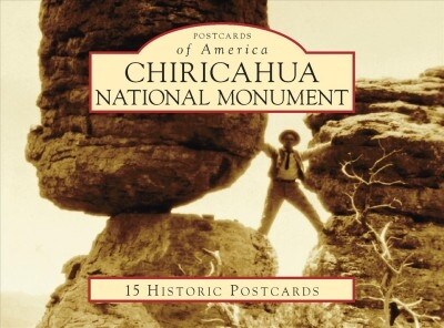 Chiricahua National Monument (Loose Leaf)
