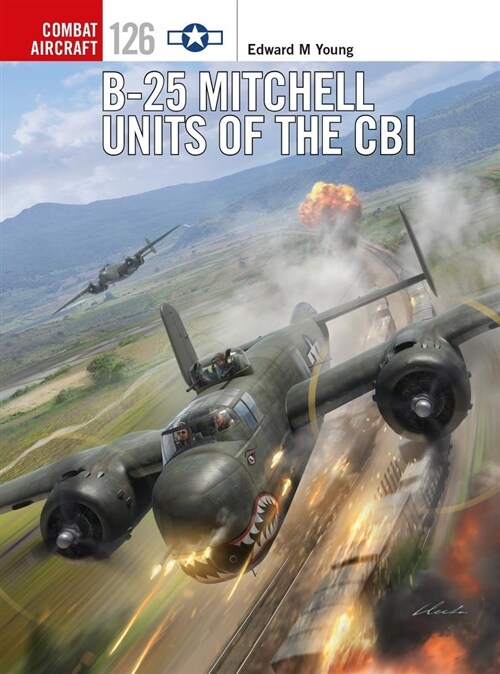B-25 Mitchell Units of the Cbi (Paperback)