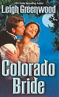 Colorado Bride (Paperback, Reprint)