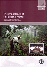 Importance of Soil Organic Matter (Paperback)