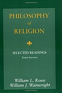 Philosophy of Religion: Selected Readings (Paperback, 3)
