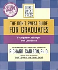 The Dont Sweat Guide for Graduates (Paperback)