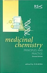 Medicinal Chemistry : Principles and Practice (Paperback, 2 ed)