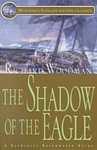 The Shadow of the Eagle: #13 A Nathaniel Drinkwater Novel (Paperback)