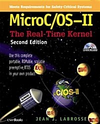 [중고] Microc/Os-II: The Real Time Kernel [With CDROM] (Hardcover, 2)