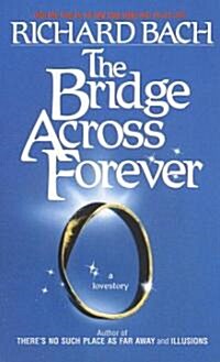 [중고] The Bridge Across Forever (Paperback, Reissue)