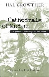 Cathedrals of Kudzu (Paperback)