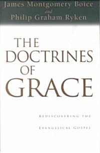 The Doctrines of Grace (Hardcover)