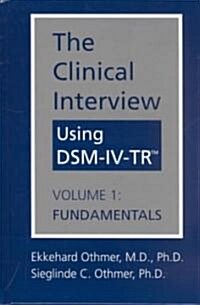 The Clinical Interview Using Dsm-Iv-Tr (Hardcover)