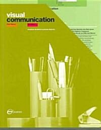 Visual Communication: From Theory to Practice (Paperback)