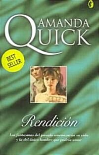 Rendicion (Paperback, 1st)