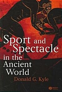 [중고] Sport and Spectacle in the Ancient World (Paperback)