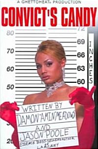 Convicts Candy (Paperback)