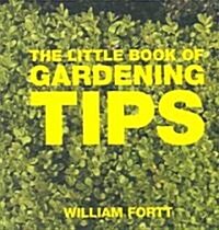 The Little Book of Gardening Tips (Paperback)