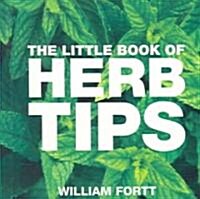 The Little Book of Herb Tips (Paperback)