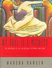 My Soul Is a Witness (Hardcover, Compact Disc)