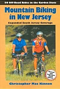 Mountain Biking in New Jersey (Paperback, 3rd, Revised, Expanded)