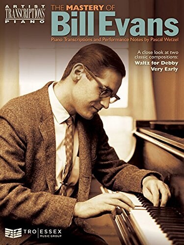 The Mastery of Bill Evans (Paperback, 1st)