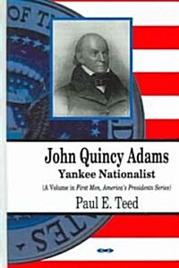 John Quincy Adams (Hardcover, UK)